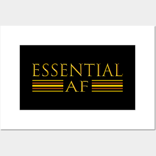 Essential AF Workers Posters and Art